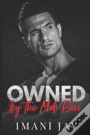 Owned By The Mob Boss