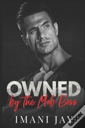 Capa do artigo Owned By The Mob Boss