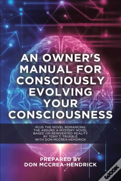 Capa do artigo Owner'S Manual For Consciously Evolving Your Consciousness