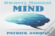 Owners Manual For The Mind
