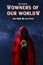 Owners Of Our World - Preview
