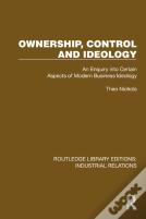 Ownership, Control And Ideology