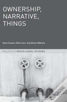 Ownership, Narrative, Things