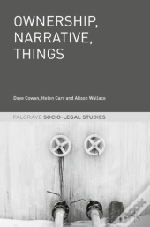 Ownership, Narrative, Things