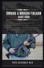 Owning A Modern Firearm Guide Book - Preview