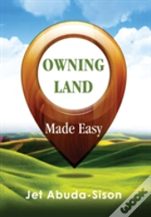 Owning Land Made Easy