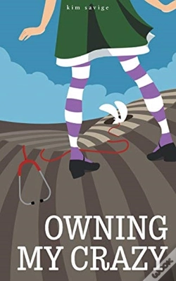 Capa do artigo Owning My Crazy
