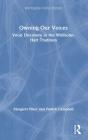 Owning Our Voices - Preview