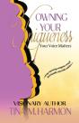 Owning Your Uniqueness - Your Voice Matters - Preview