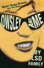 Owsley And Me - Preview