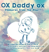 Ox Daddy Ox: Memories From The Heart