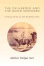 Ox-Herder And The Good Shepherd - Preview