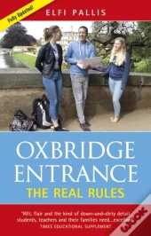 Oxbridge Entrance The Real Rules