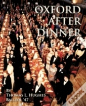 Oxford After Dinner