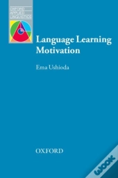 Oxford Applied Linguistics: Language Learning Motivation