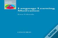 Oxford Applied Linguistics: Language Learning Motivation