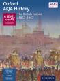 Oxford Aqa History: A Level And As Component 1: The British Empire C1857-1967 - Preview