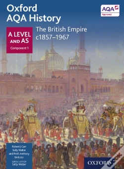 Capa do artigo Oxford Aqa History: A Level And As Component 1: The British Empire C1857-1967