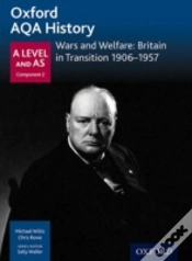 Capa do artigo Oxford Aqa History For A Level: Wars And Welfare: Britain In Transition 1906-1957