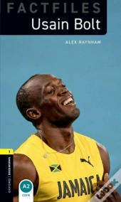Oxford Bookworms Library Factfiles: Level 1:: Usain Bolt