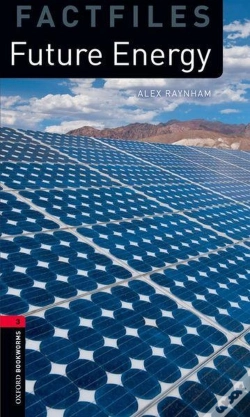 Capa do artigo Oxford Bookworms Library Factfiles: Level 3:: Future Energy