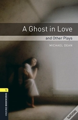 Capa do artigo Oxford Bookworms Library: Level 1: A Ghost In Love And Other Plays Audio Pack