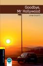 Oxford Bookworms Library Level 1: Goodbye, Mr Hollywood - Preview
