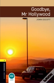 Capa do artigo Oxford Bookworms Library Level 1: Goodbye, Mr Hollywood