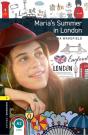 Oxford Bookworms Library: Level 1:: Maria'S Summer In London Audio Pack - Preview