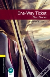 Capa do artigo Oxford Bookworms Library: Level 1:: One-Way Ticket - Short Stories