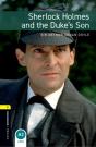 Oxford Bookworms Library Level 1: Sherlock Holmes And The Duke'S Son - Preview