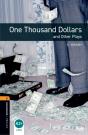 Oxford Bookworms Library Level 2: One Thousand Dollars And Other Plays - Preview