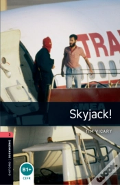 Capa do artigo Oxford Bookworms Library Level 3: Skyjack!