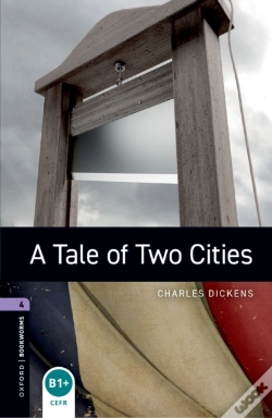 Capa do artigo Oxford Bookworms Library Level 4: A Tale Of Two Cities