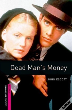 Capa do artigo Oxford Bookworms Library: Starter:: Dead Man'S Money