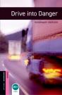 Oxford Bookworms Library Starter: Drive Into Danger - Preview