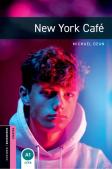 Oxford Bookworms Library: Starter:: New York Cafe