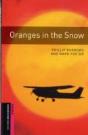 Oxford Bookworms Library: Starter:: Oranges In The Snow - Preview