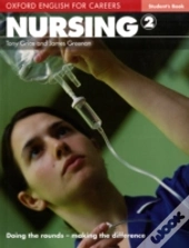 Oxford English For Careers: Nursing 2: Student'S Book