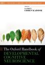 Oxford Handbook Of Developmental Cognitive Neuroscience - Preview