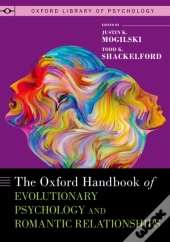 Oxford Handbook Of Evolutionary Psychology And Romantic Relationships