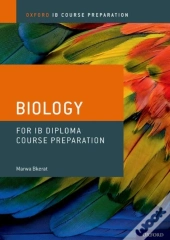 Oxford Ib Course Preparation: Biology For Ib Diploma Programme Course Preparation