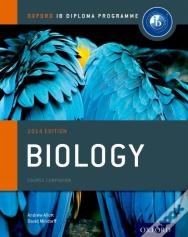 Oxford Ib Diploma Programme: Biology Course Companion