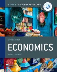 Oxford Ib Diploma Programme: Ib Economics Course Book