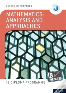 Capa do artigo Oxford Ib Diploma Programme: Ib Prepared: Mathematics Analysis And Approaches