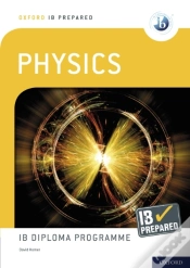 Capa do artigo Oxford Ib Prepared: Physics: Ib Diploma Programme