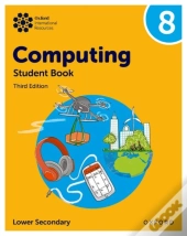 Oxford International Computing: Student Book 8