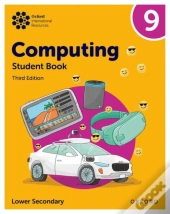 Oxford International Computing: Student Book 9
