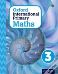 Oxford International Primary Maths: Primary 4-11: Student Workbook 3