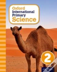 Oxford International Primary Science: Stage 2: Age 6-7: Student Workbook 2